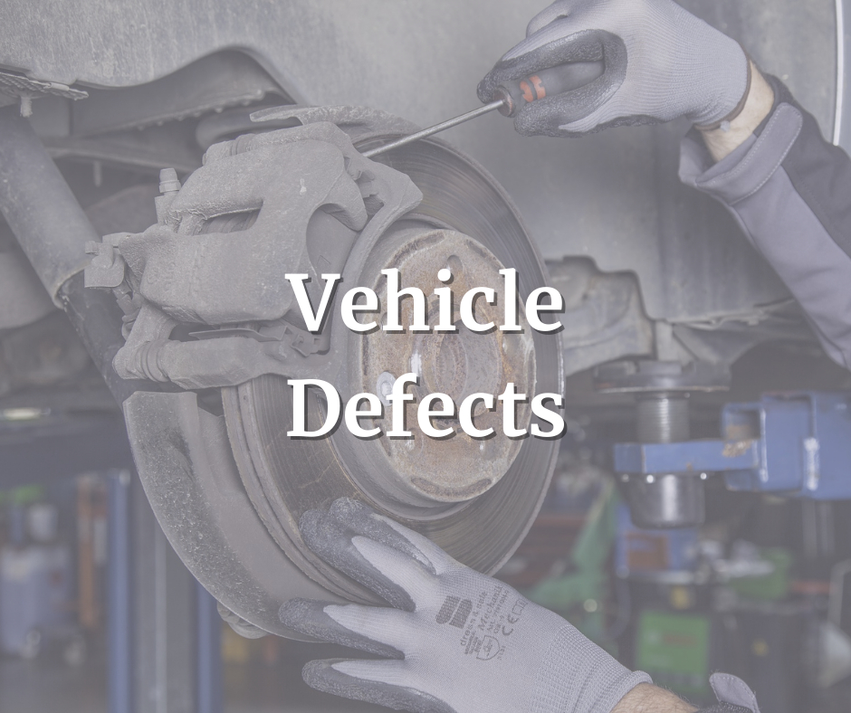 Vehicle Defects Attorneys
