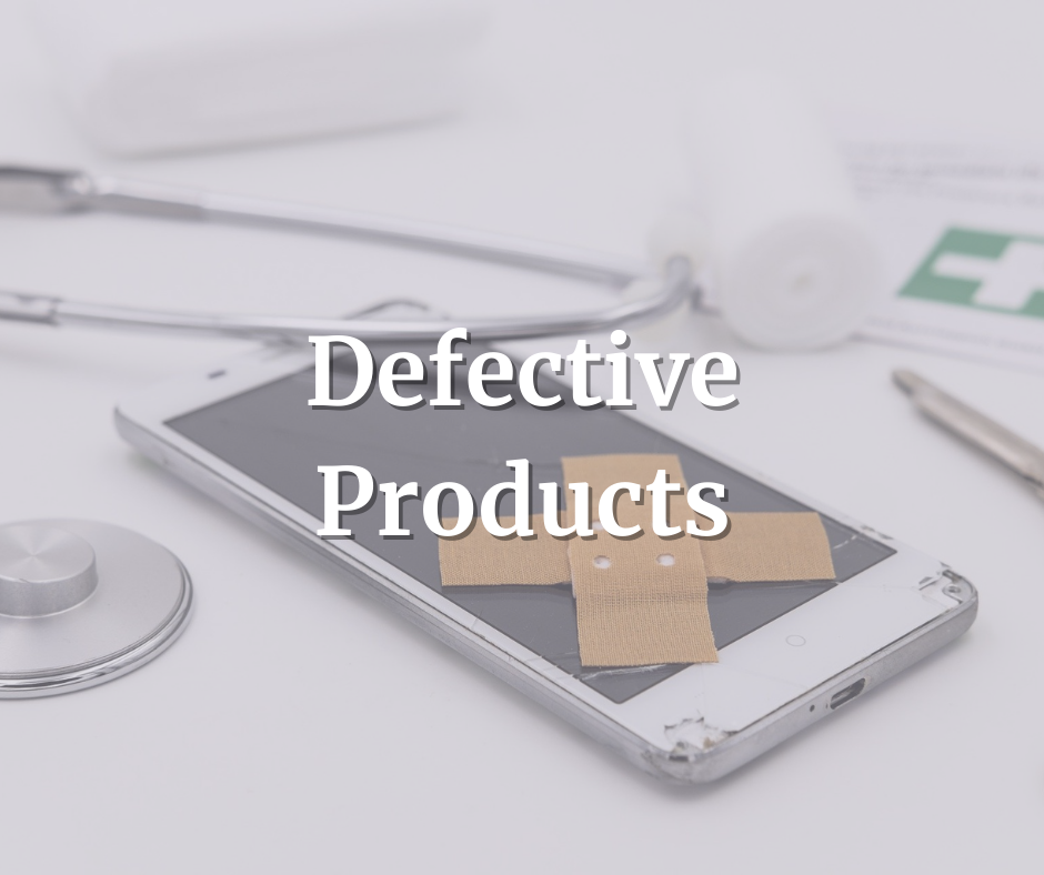 Defective Products Attorney